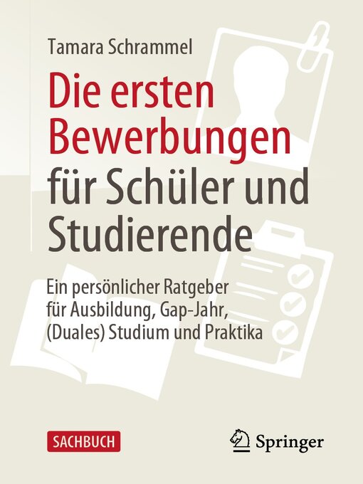 Title details for Die ersten Bewerbungen für Schüler und Studierende by Tamara Schrammel - Available